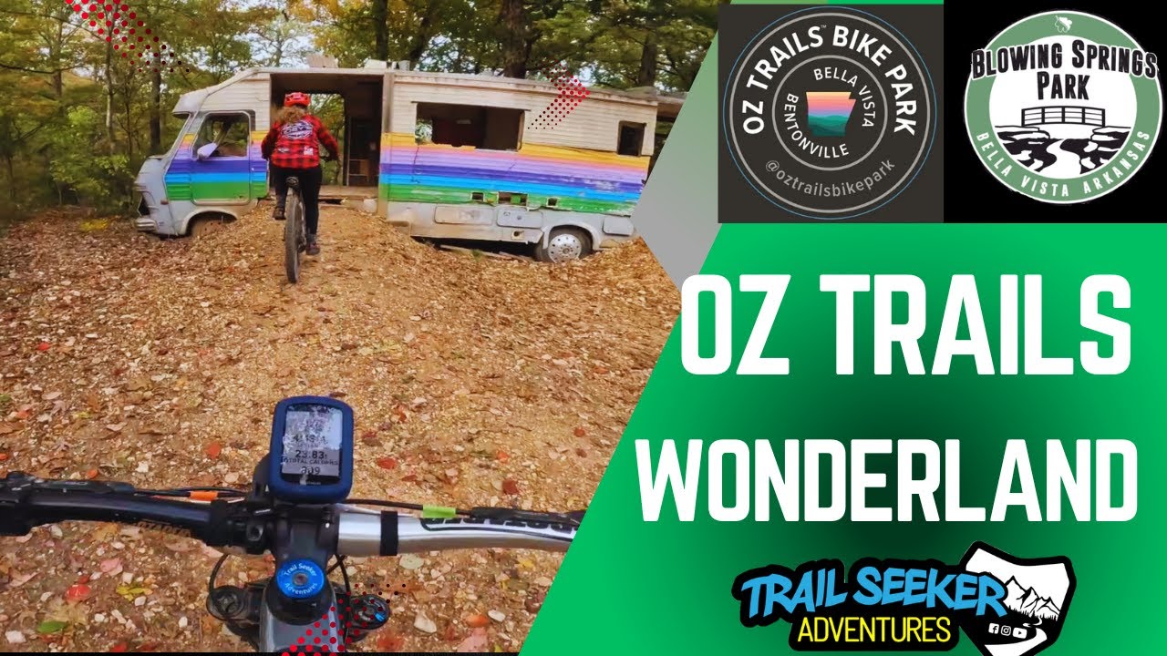 MTB THE OZ TRAILS WONDERLAND BENTONVILLE FROM BLOWING SPRINGS CAMPGROUND IN BELLA VISTA