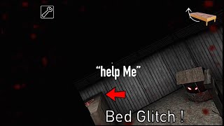 granny new bed glitch... work 100% Version 1.5 (ios and android...)