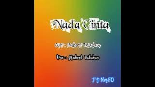 lagu Ambon || Nada Cinta || Hubert Talubun (official lyric )