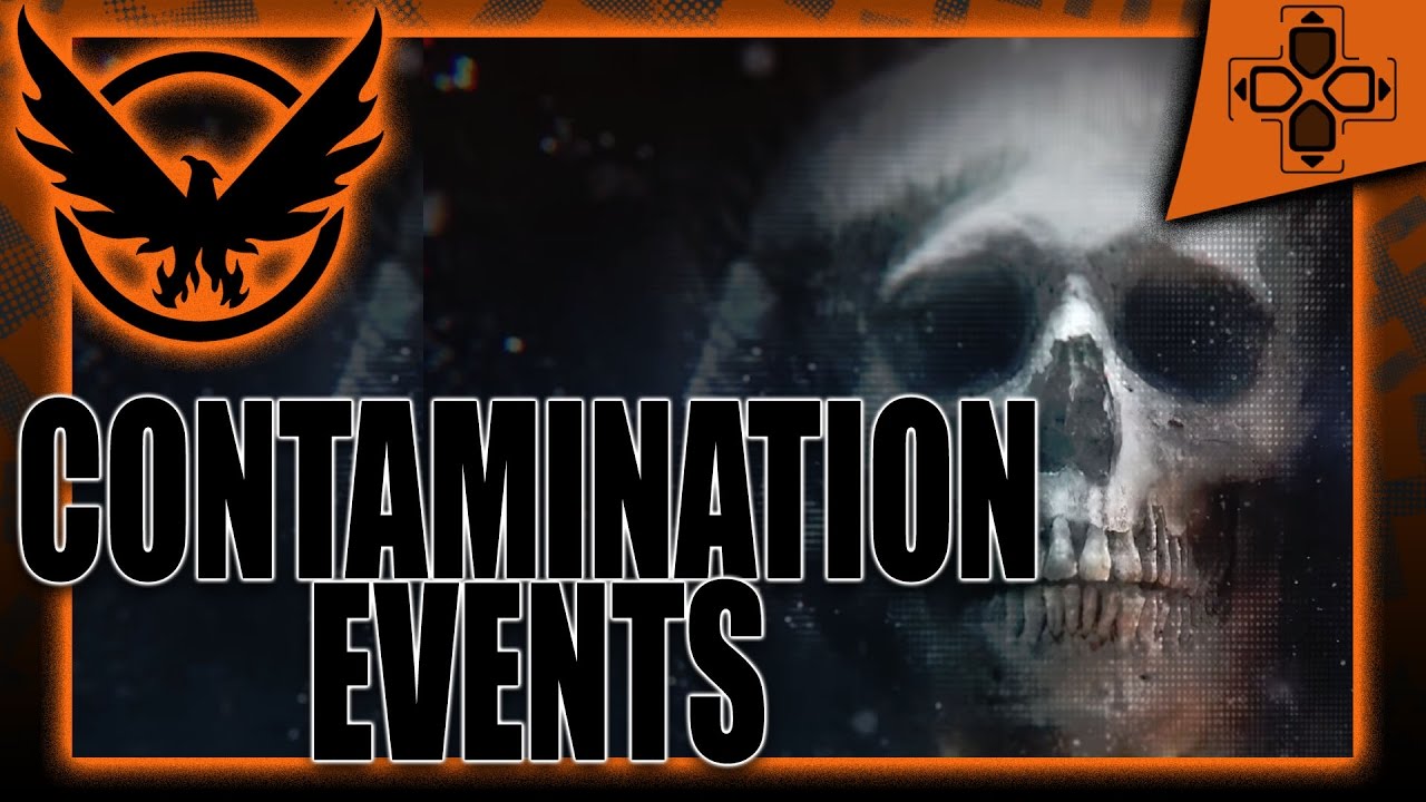 The Division | Contamination Events | The Dark Zone | Update 1.6 | Critical Levels | The Last Stand