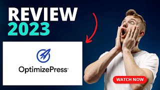 Optimizepress 2023 Review - Is it worth it