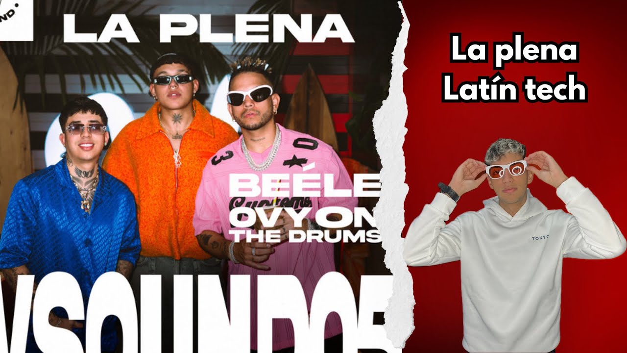 W Sound 05 “LA PLENA” - Beéle, Westcol, Ovy On The Drums Latin Tech ...