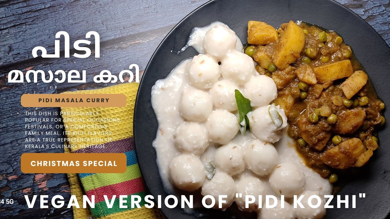 പിടി മസാല കറി | Pidi Masala Curry | Veg Vegan Version of Pidi Kozhi | 