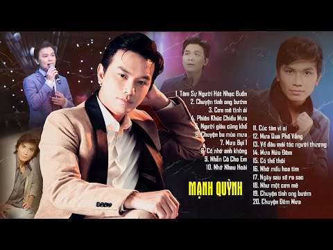 Tâm Sự Người Hát Nhạc Buồn - Mạnh Quỳnh | Nghe Để Thấu Hiểu Nỗi Lòng Của "Ông Hoàng Nhạc Sầu"