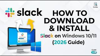 How to Download & Install Slack on Windows 10/11 PC (2026 Guide)