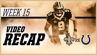 Saints-Colts Week 15 Video Recap | New Orleans Saints Football
