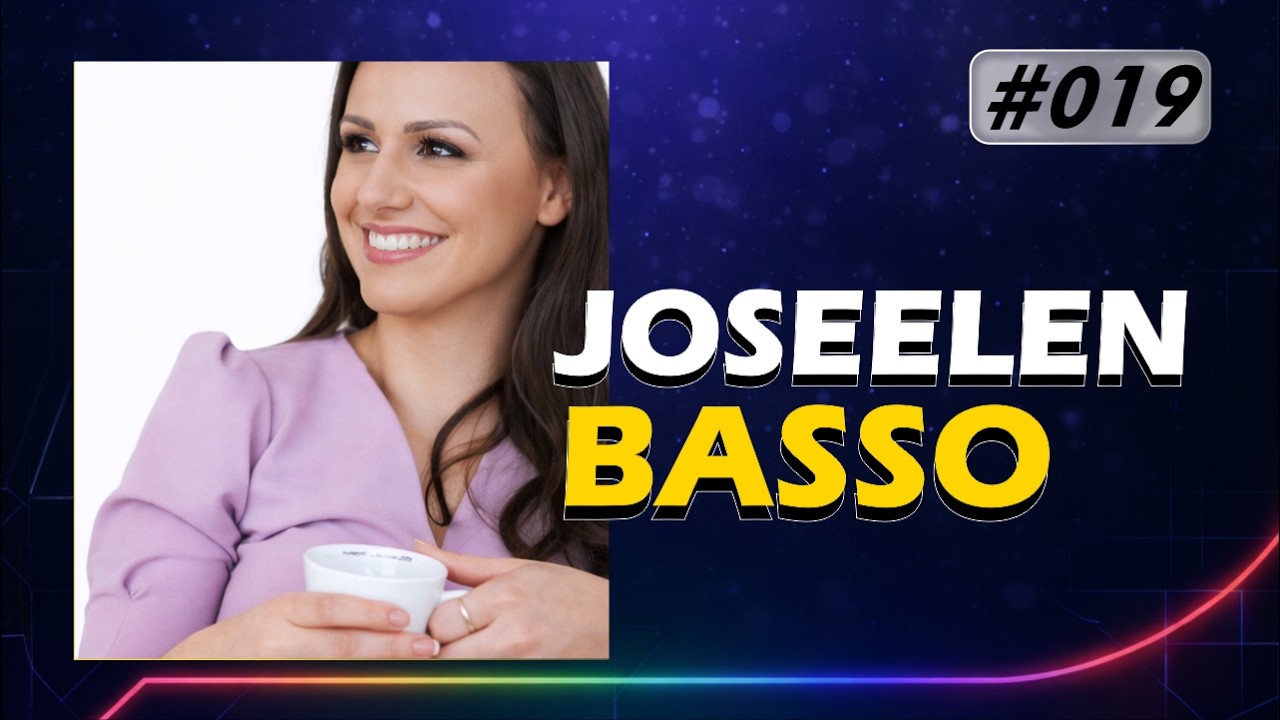 JOSEELEN BASSO - CONEXÃO SAÚDE #019