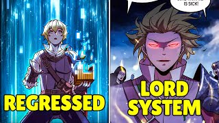What Happens When A Weak Noble Gets A LORD SYSTEM That Creates EMPIRES - Manhwa Recap