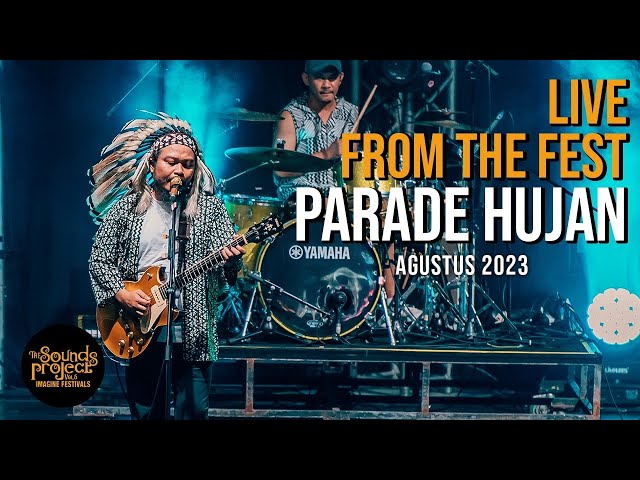 Parade Hujan Live at The Sounds Project Vol.6 (2023) class=