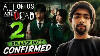 All of Us Are Dead Season 2 Release Date Update! 😱 Finally Revealed? | Netflix K-Drama All of Us Are Dead Season 2 Release Date Update! 😱 Finally Revealed? | Netflix K-Drama