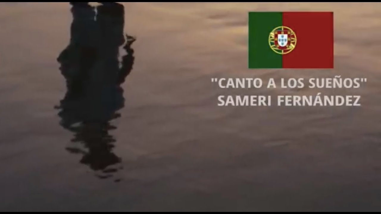 Sameri Fernández - Canto a los Sueños (Video Oficial)