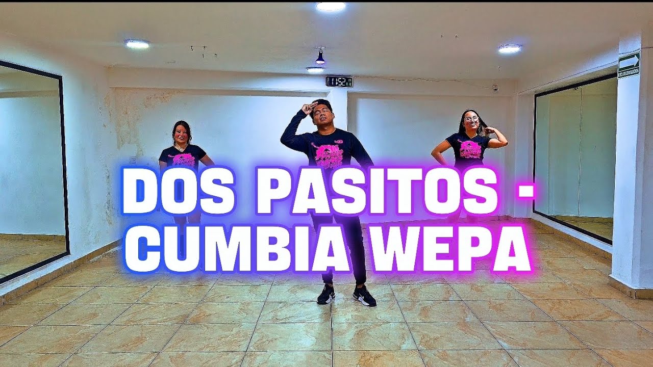 Dos Pasitos - Cumbia Wepa / Bryan Fv / Baile Fitness 🔥