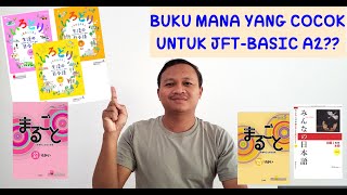 BUKU YANG TEPAT UNTUK PERSIAPAN JFT-BASIC A2 - PERSIAPAN UJIAN JFT BASIC A2