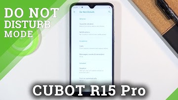 How to Enable DND Mode in CUBOT R15 Pro – Silent Mode