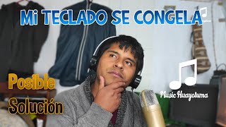 My Keyboard Freezes Possible Solution Music Huayotuma :) screenshot 2