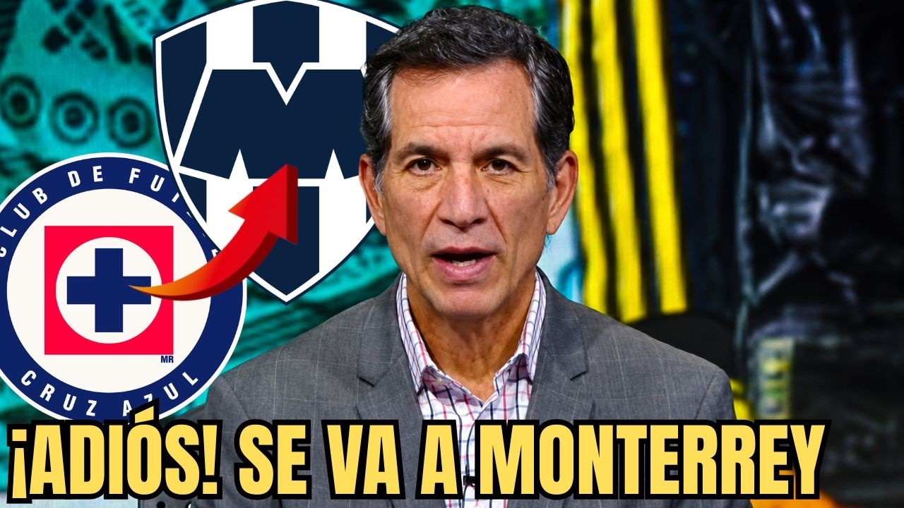 ¡SE ROMPE CRUZ AZUL! CONFIRMAN SALIDA DE FIGURA A MONTERREY POR 20MDD Y AFICIÓN EXPLOTA EN LLANTO YA