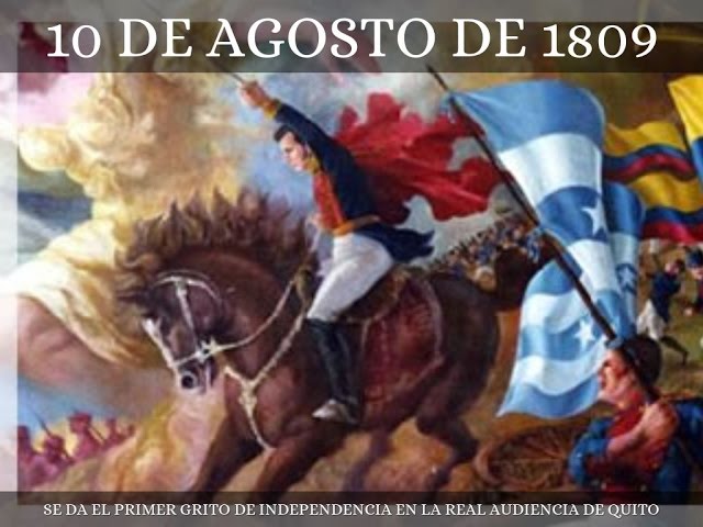 10 De Agosto 1809 Primer Grito De Independencia Youtube