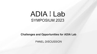 Challenges and Opportunities for ADIA Lab