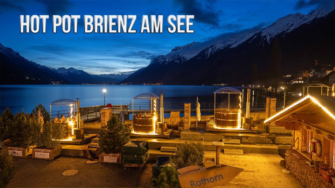 HOT POT IN BRIENZ AM SEE - THE BEST WINTER EXPERIENCE
