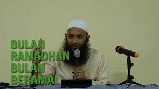 Kajian Ustadz Dr. Syafiq Riza Basalamah, M.A. - Bulan Ramadhan Bulan Beramal