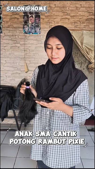 ANAK SMA CANTIK POTONG RAMBUT MODEL PIXIE DI PANGKAS RAMBUT - Salon@Home #pixie #haircut #bondol