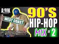 90s West Coast Hip Hop DJ Mix #2 🎶