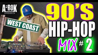 90s West Coast Hip Hop DJ  Mix #2