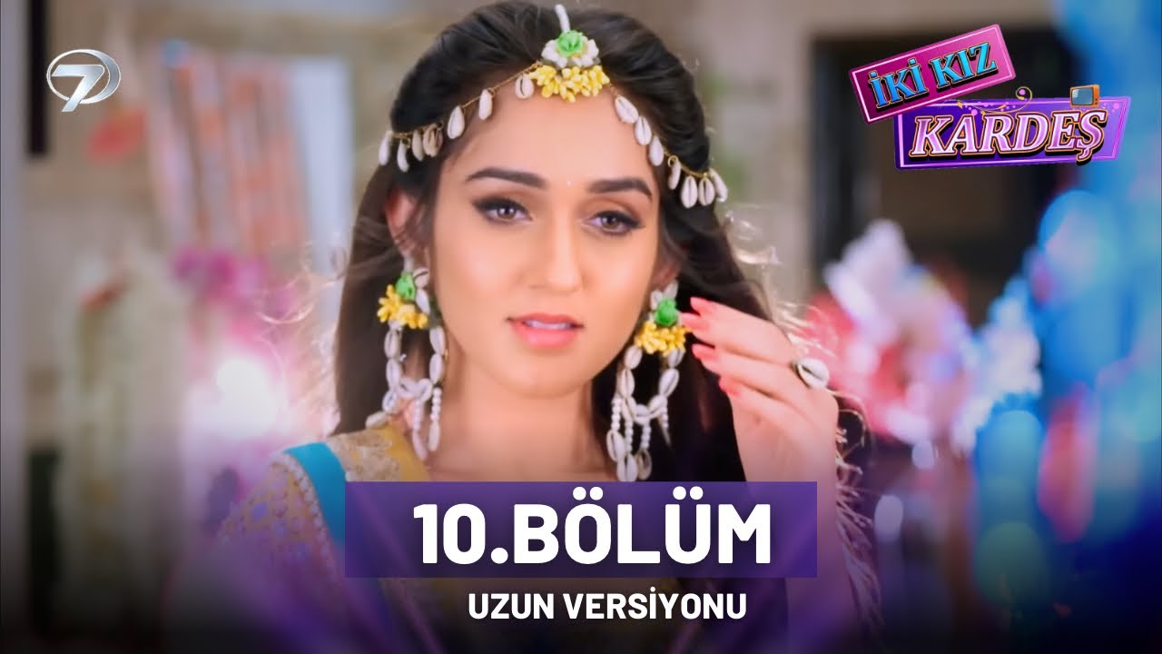 İki Kız Kardeş Hint Dizisi - Sasural Simar Ka 2 | 10.Bölüm (UZUN VERSİYONU)