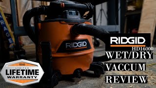 Ridgid 16 Gallon NXT Wet/Dry Vac Review HD1600