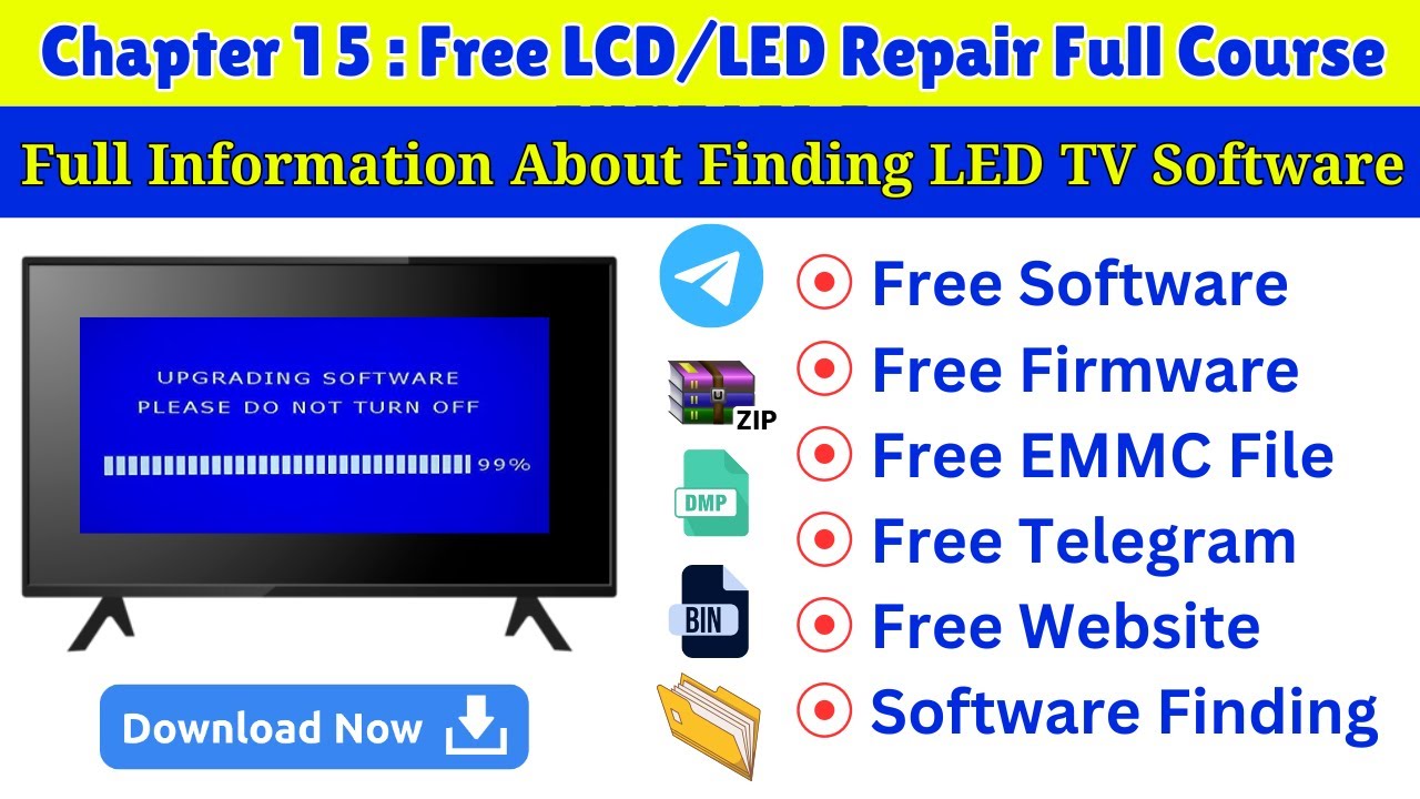 How to get LCD LED TV software easily | Free LCD LED TV Repairing Course Ch:15