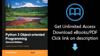 Python 3 Object-Oriented Programming - Second Edition