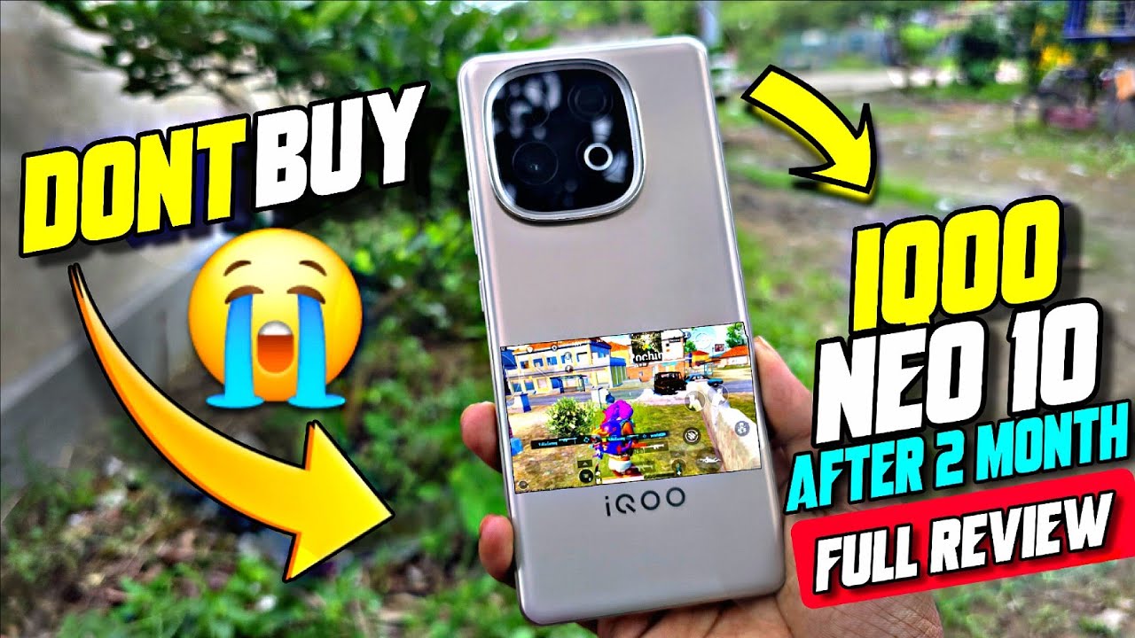 ⚡Don't buy IQOO neo 10 I QOO NEO 10 Full review after 2 month | Iqoo neo 10 BGMI test⚡