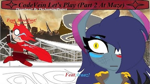 (_Code Vein lets play #8_) The Leh Maze Never Ends!{Part 2)