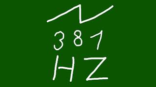 381 hz saw