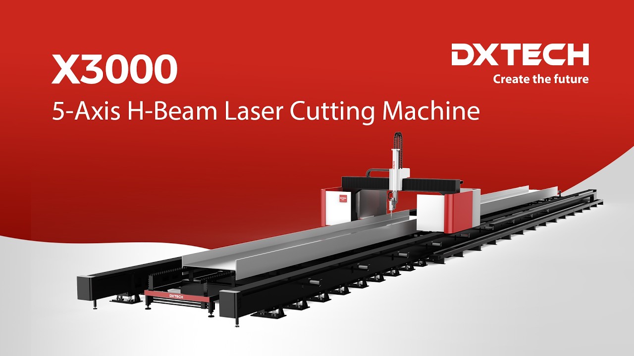 DXTECH 20kW X3000 5-Axis H-Beam Fiber Laser Cutting Machine - YouTube
