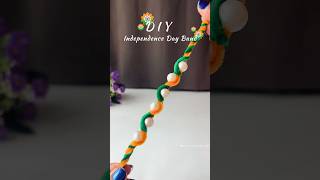 Independence Day  band #shorts #independenceday2026 # diybracelets #craftideas #handmade