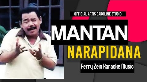 Mantan Narapidana   by  Warno Mandor