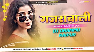 GAJARA WALI CG TAPORI MIX DJ DHAMMU_RAIPUR