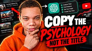 How to Turn Competitor Title Psychology Into YOUR Own 40K–100K+ View Winning Formula Using ChatGpt