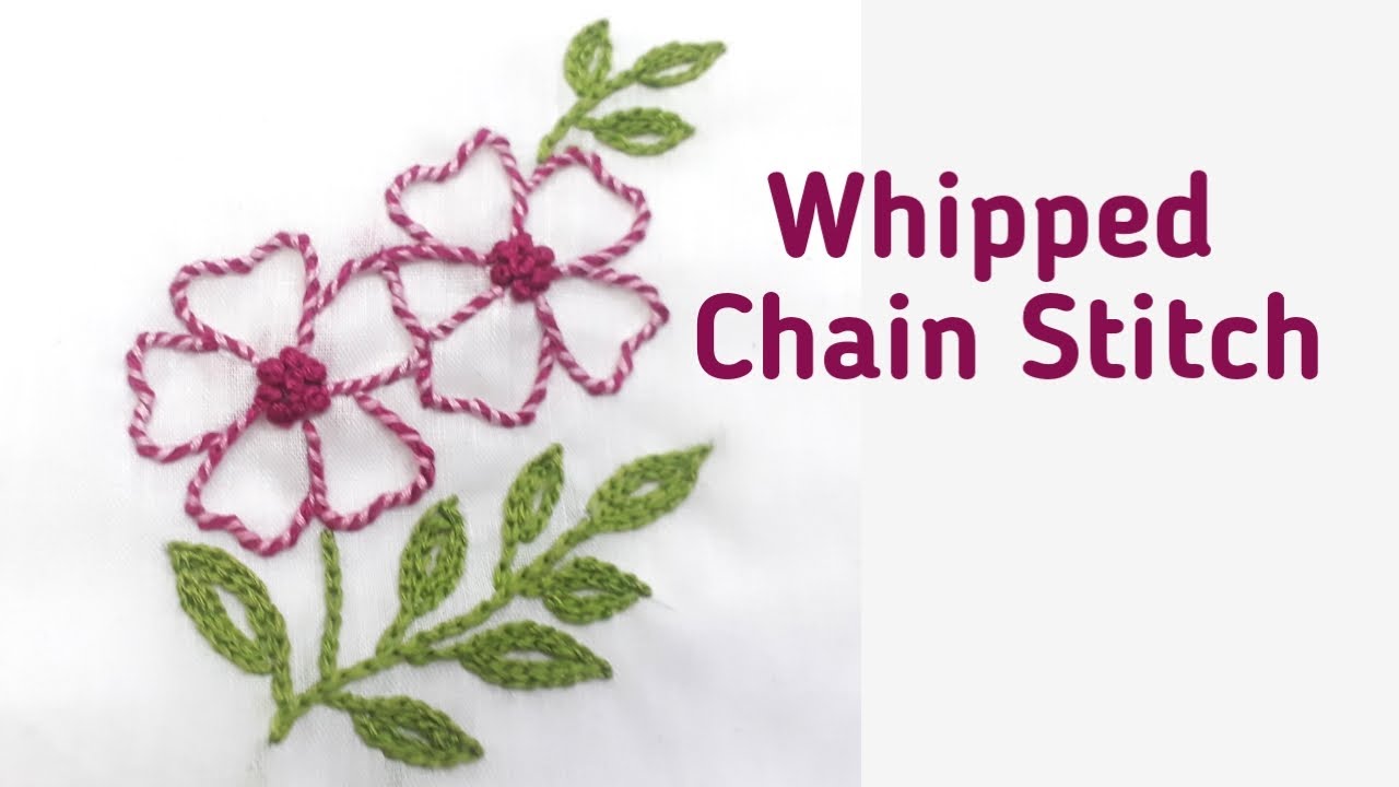 73 Whipped chain stitch Easy embroidery design with your hands