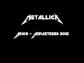 Metallica - Orion | Remastered and Remixed 2016