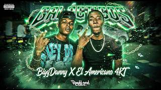 Galacticos - El Americano 4Kt Biggdanny Ronald-Prod