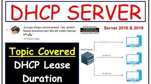 DHCP LEASE DURATION - DHCP Server Lease in Server - 2016 & 19 -2 | What is Lease Duration in server