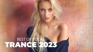 BEST OF VOCAL TRANCE MIX 2023 | Beautiful Female Vocal Trance Vol.58