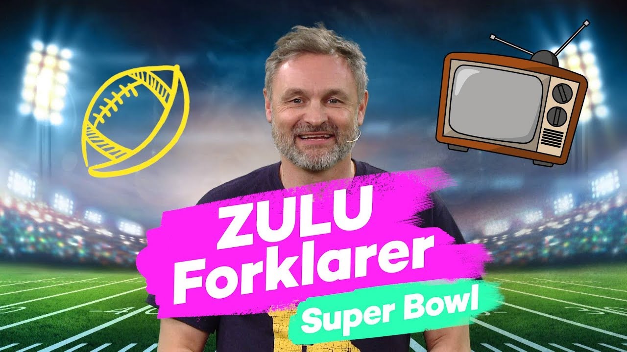 ZULU Forklarer: SUPER BOWL (m. Claus Elming)