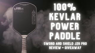100% Kevlar POWER Paddle | Sword And Shield J2K Pro Review + Giveaway