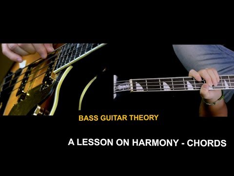 bass-guitar-theory---a-lesson-on-harmony---chords