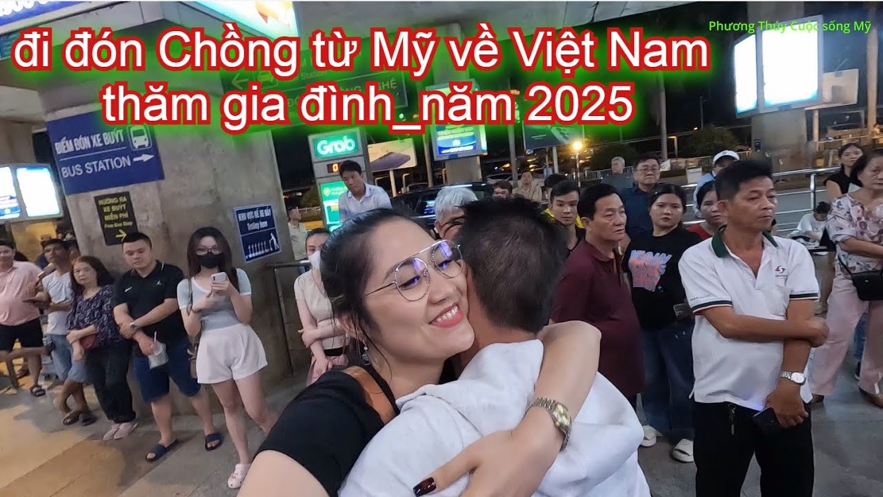 Đi Đón ANH XÃ từ Mỹ về Việt Nam thăm gia đình_Gia đình đoàn tụ 