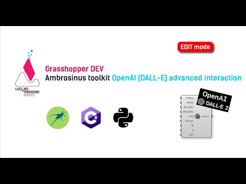 OpenAI (DALL-E) inside Grasshopper with Python Advanced version (EDIT mode) - Grasshopper DEV