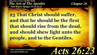 The Acts of the Apostles Chapter 26 - Bible Book 44 - The Holy Bible KJV in HD 4K Audio Text